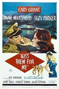 Kiss Them for Me (1957) - poster