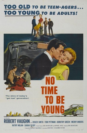 No Time to Be Young (1957) - poster