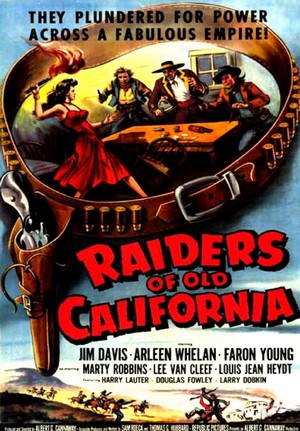 Raiders of Old California (1957) - poster