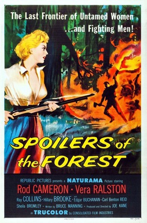 Spoilers of the Forest (1957) - poster