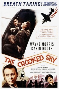 The Crooked Sky (1957) - poster