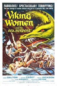 The Saga of the Viking Women and Their Voyage to the Waters of the Great Sea Serpent (1957) - poster