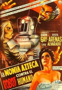 La Momia Azteca contra el Robot Humano (1958) - poster