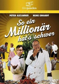 So ein Millionär Hat's Schwer (1958) - poster