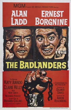 The Badlanders (1958) - poster