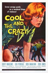 The Cool and the Crazy (1958) - poster