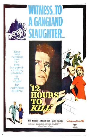 Twelve Hours to Kill (1960) - poster