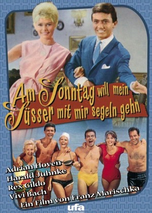 Am Sonntag Will Mein Süsser mit Mir Segeln Gehn (1961) - poster