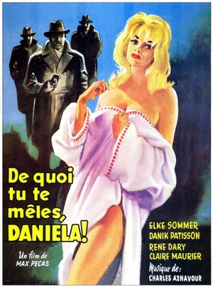 De Quoi Tu Te Mêles Daniela! (1961) - poster