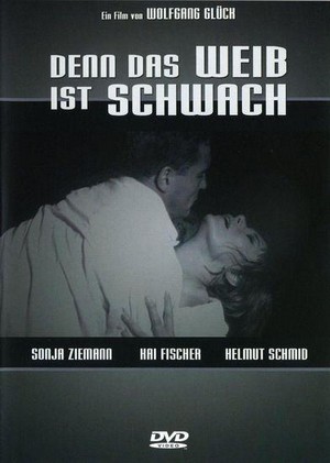 Denn das Weib Ist Schwach (1961) - poster