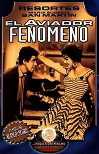 El Aviador Fenómeno (1961) - poster