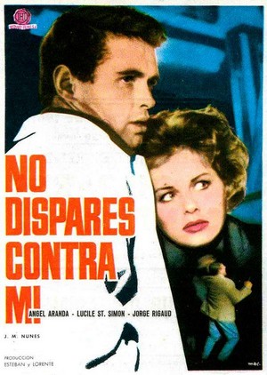 No Dispares contra Mí (1961) - poster