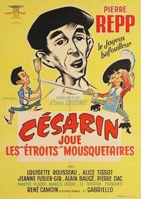 Césarin Joue les Étroits Mousquetaires (1962) - poster