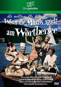 Wenn die Musik Spielt am Wörthersee (1962) - poster