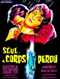 Seul... à Corps Perdu (1963) - poster