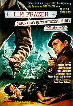 Tim Frazer Jagt den Geheimnisvollen Mister X (1964) - poster