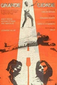 A Grande Cidade ou As Aventuras e Desventuras de Luzia e Seus 3 Amigos Chegados de Longe (1966) - poster