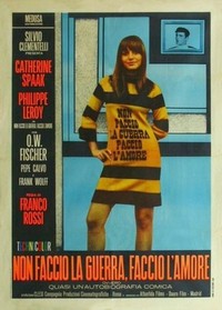 Non Faccio la Guerra, Faccio l'Amore (1966) - poster