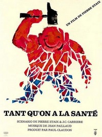 Tant Qu'on A la Santé (1966) - poster