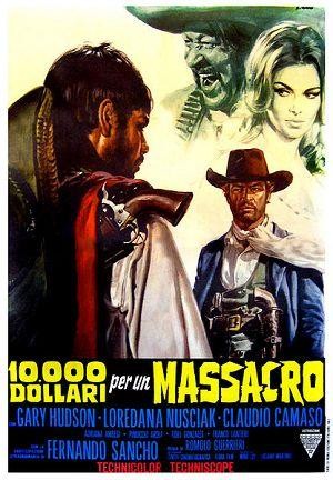 10,000 Dollari per un Massacro (1967) - poster