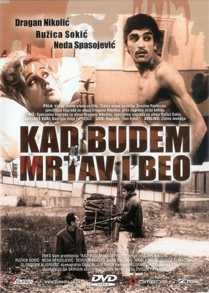 Kad Budem Mrtav i Beo (1967) - poster