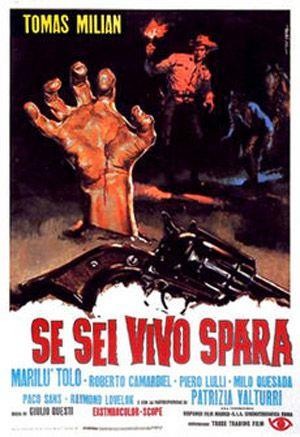 Se Sei Vivo Spara (1967) - poster