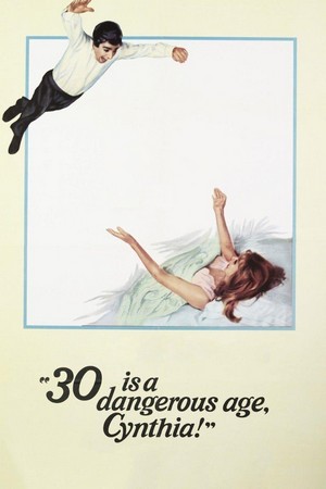 30 Is a Dangerous Age, Cynthia (1968) - poster