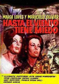 Hasta el Viento Tiene Miedo (1968) - poster