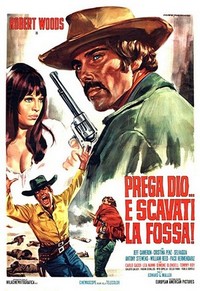 Prega Dio... e Scavati la Fossa! (1968) - poster