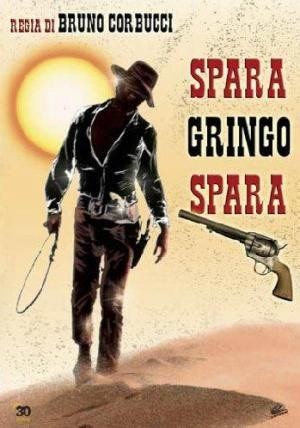 Spara, Gringo, Spara (1968) - poster