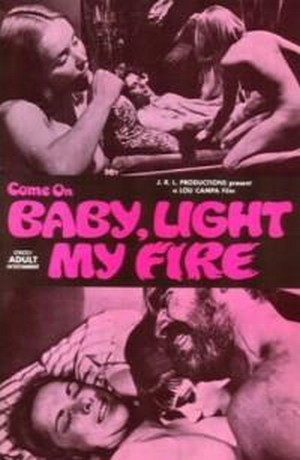 Come On Baby, Light My Fire (1969) - poster