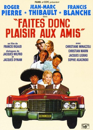 Faites Donc Plaisir aux Amis (1969) - poster