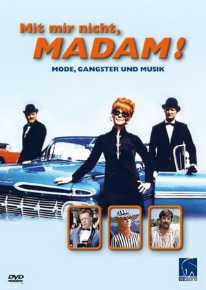 Mit Mir Nicht, Madam! (1969) - poster
