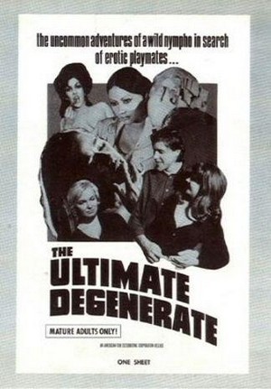 The Ultimate Degenerate (1969) - poster