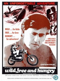 Wild, Free & Hungry (1969) - poster