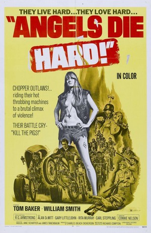 Angels Die Hard (1970) - poster
