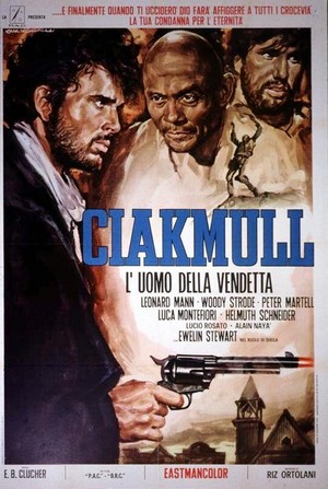 Ciakmull - L'Uomo della Vendetta (1970) - poster