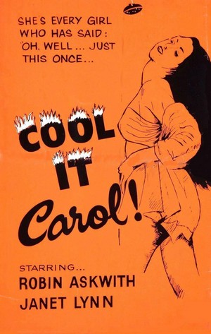 Cool It Carol! (1970) - poster