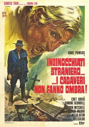 Inginocchiati Straniero... I Cadaveri Non Fanno Ombra! (1970) - poster