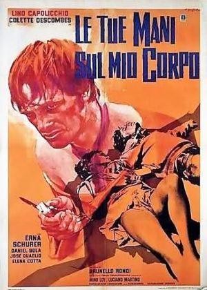 Le Tue Mani sul Mio Corpo (1970) - poster