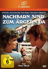 Nachbarn Sind zum Ärgern Da (1970) - poster