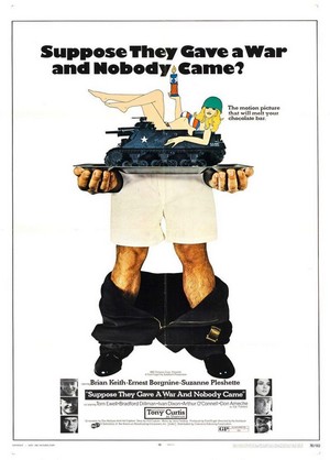Suppose They Gave a War and Nobody Came? (1970) - poster