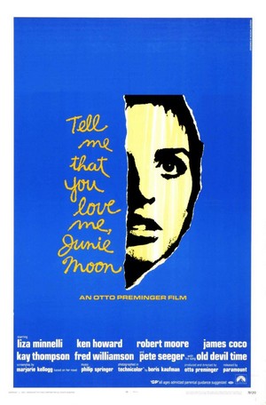 Tell Me That You Love Me, Junie Moon (1970) - poster