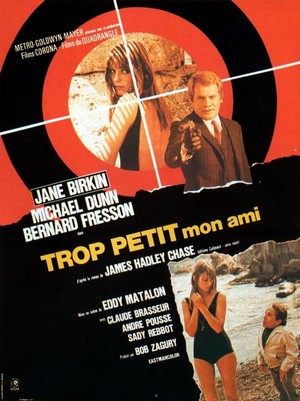 Trop Petit Mon Ami (1970) - poster