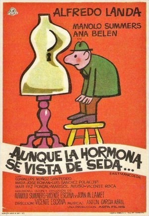 Aunque la Hormona Se Vista de Seda... (1971) - poster