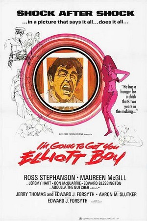 I'm Going to Get You... Elliot Boy (1971) - poster