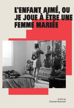L'Enfant Aimé ou Je Joue à Être une Femme Mariée (1971) - poster