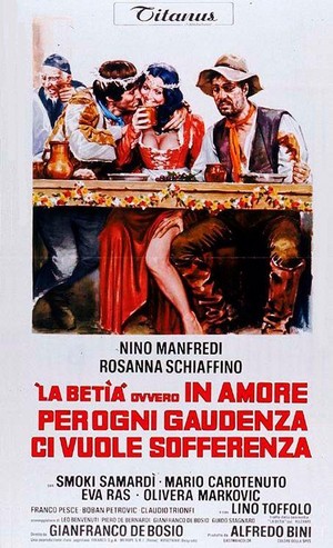 La Betìa Ovvero in Amore per Ogni Gaudenza ci Vuole Sofferenza (1971) - poster
