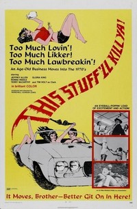 This Stuff'll Kill Ya! (1971) - poster