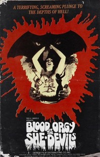 Blood Orgy of the She Devils (1972) - poster